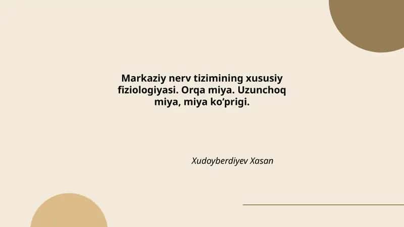 Markaziy nerv tizimining xususiy fiziologiyasi