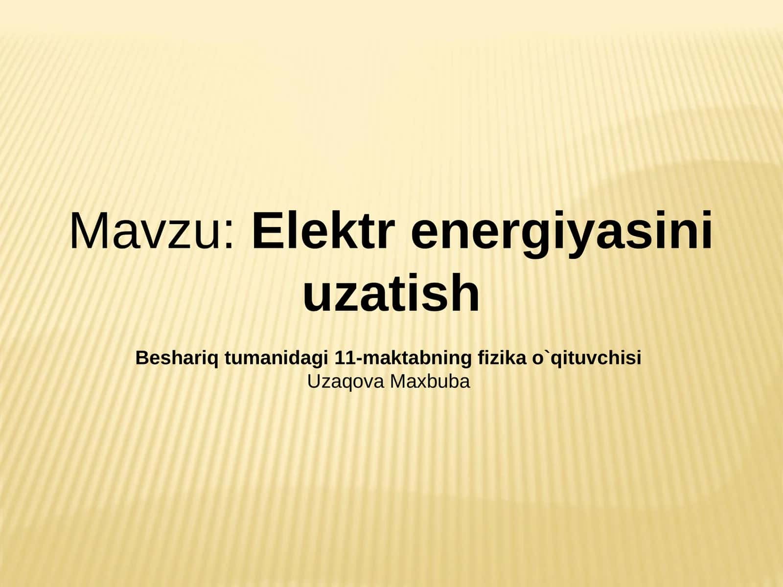 Elektr energiyasini uzatish