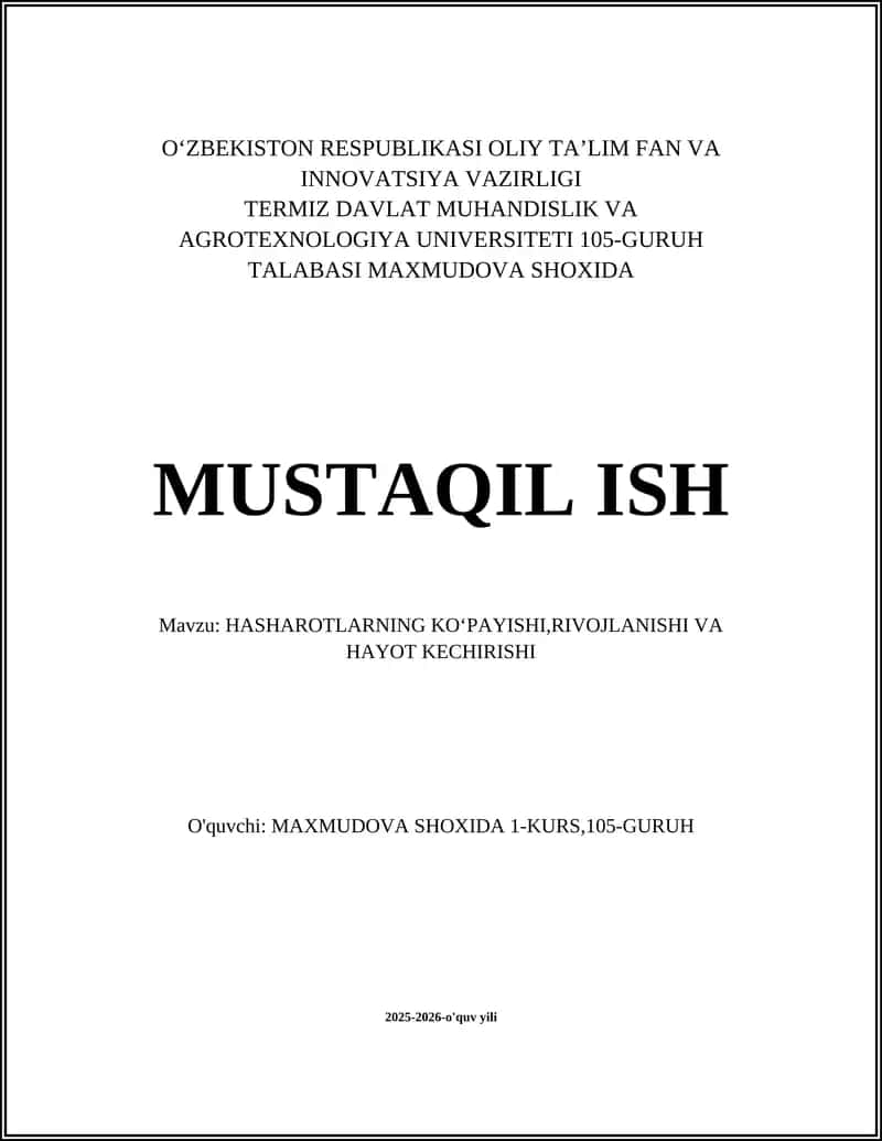 HASHAROTLARNING KOʻPAYISHI, RIVOJLANISHI VA HAYOT KECHIRISHI