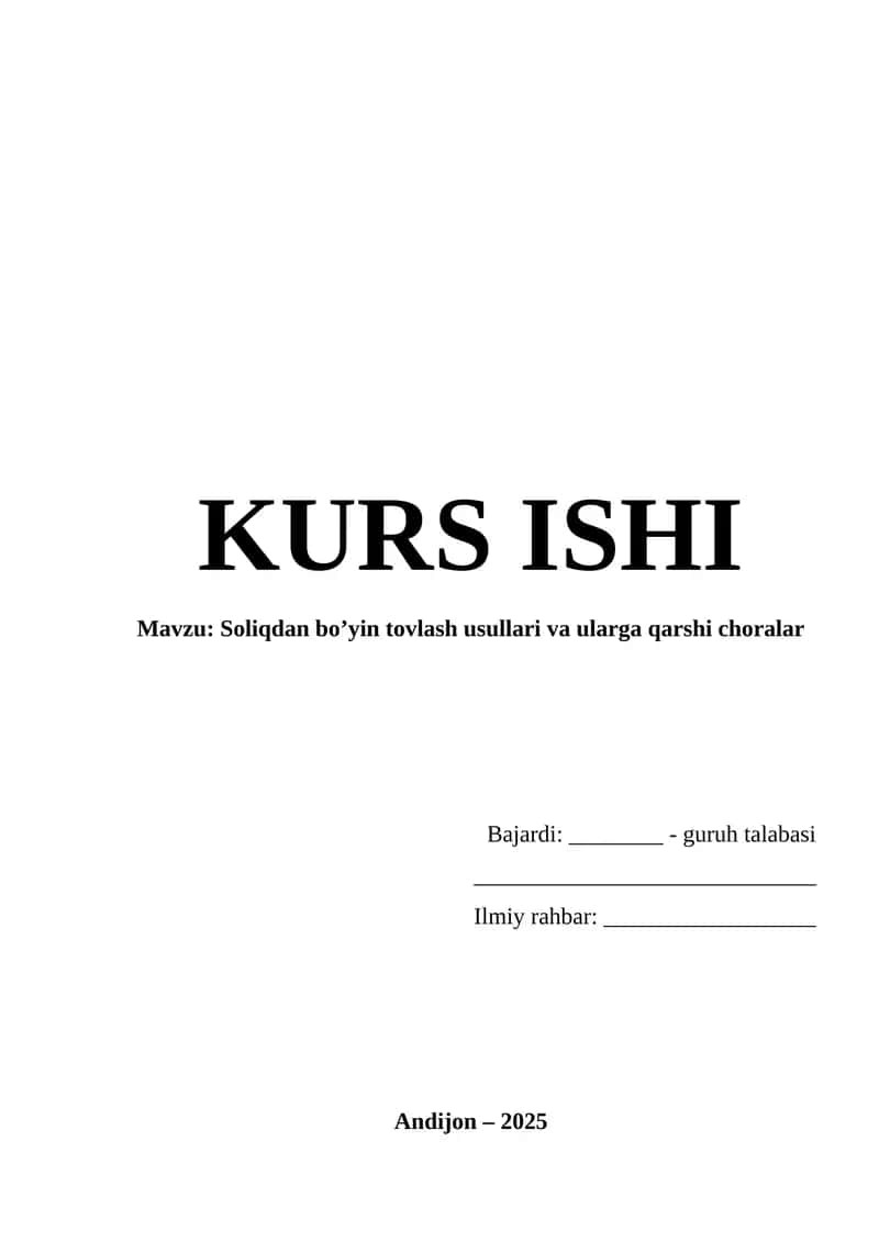 Soliqdan bo’yin tovlash usullari va ularga qarshi choralar