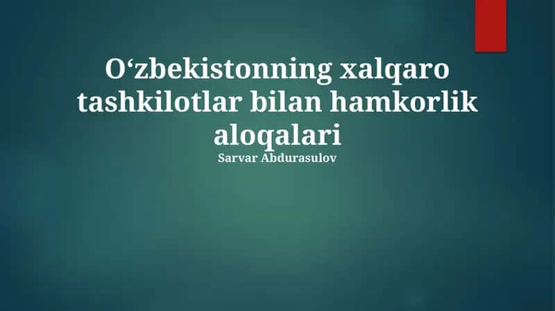Oʻzbekiston Xalqaro Tashkilotlar Bilan Hamkorlik Aloqalari