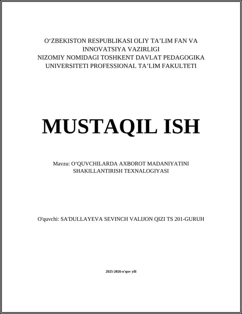 OʻQUVCHILARDA AXBOROT MADANIYATINI SHAKILLANTIRISH TEXNALOGIYASI