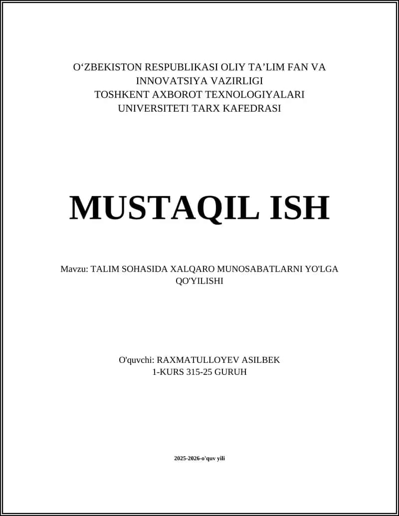 TALIM SOHASIDA XALQARO MUNOSABATLARNI YO'LGA QO'YILISHI