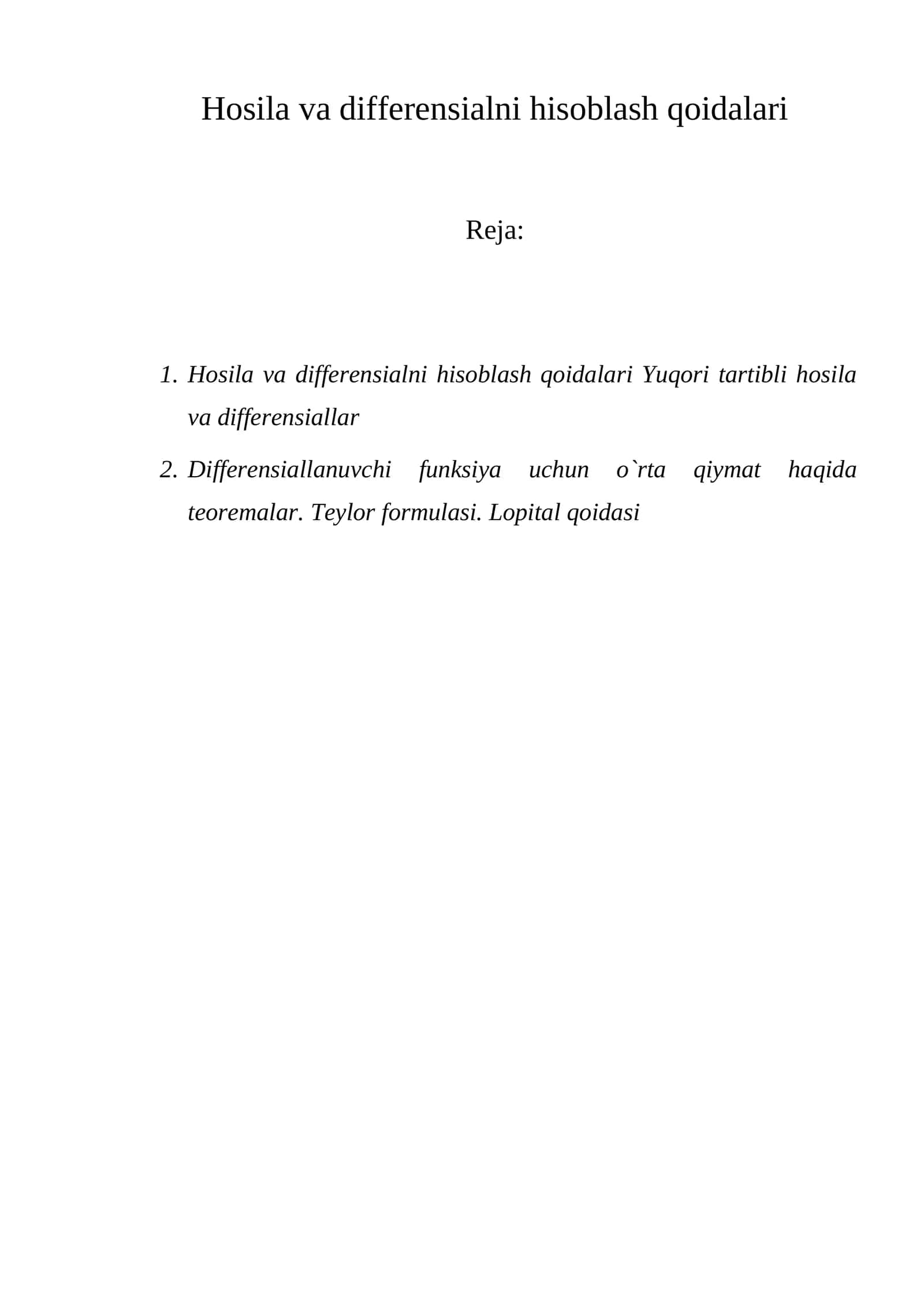 Hosila va differensialni hisoblash qoidalari
