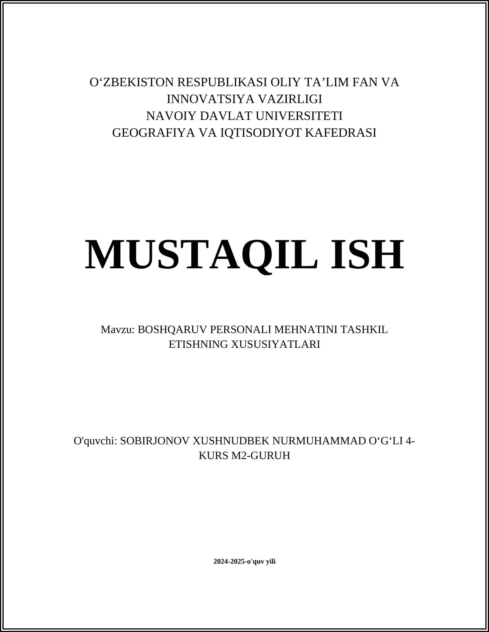 BOSHQARUV PERSONALI MEHNATINI TASHKIL ETISHNING XUSUSIYATLARI