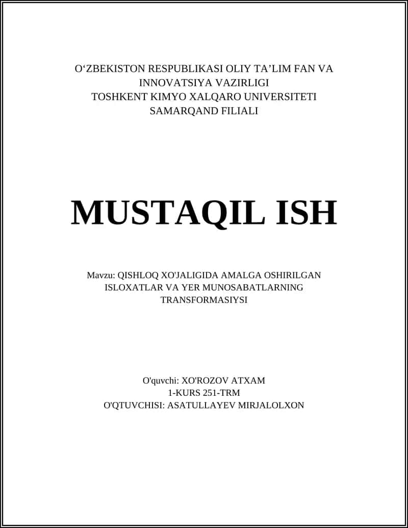Qishloq XO'JALIGIDA AMALGA OSHIRILGAN ISLOXATLAR VA YER MUNOSABATLARNING TRANSFORMASIYSI