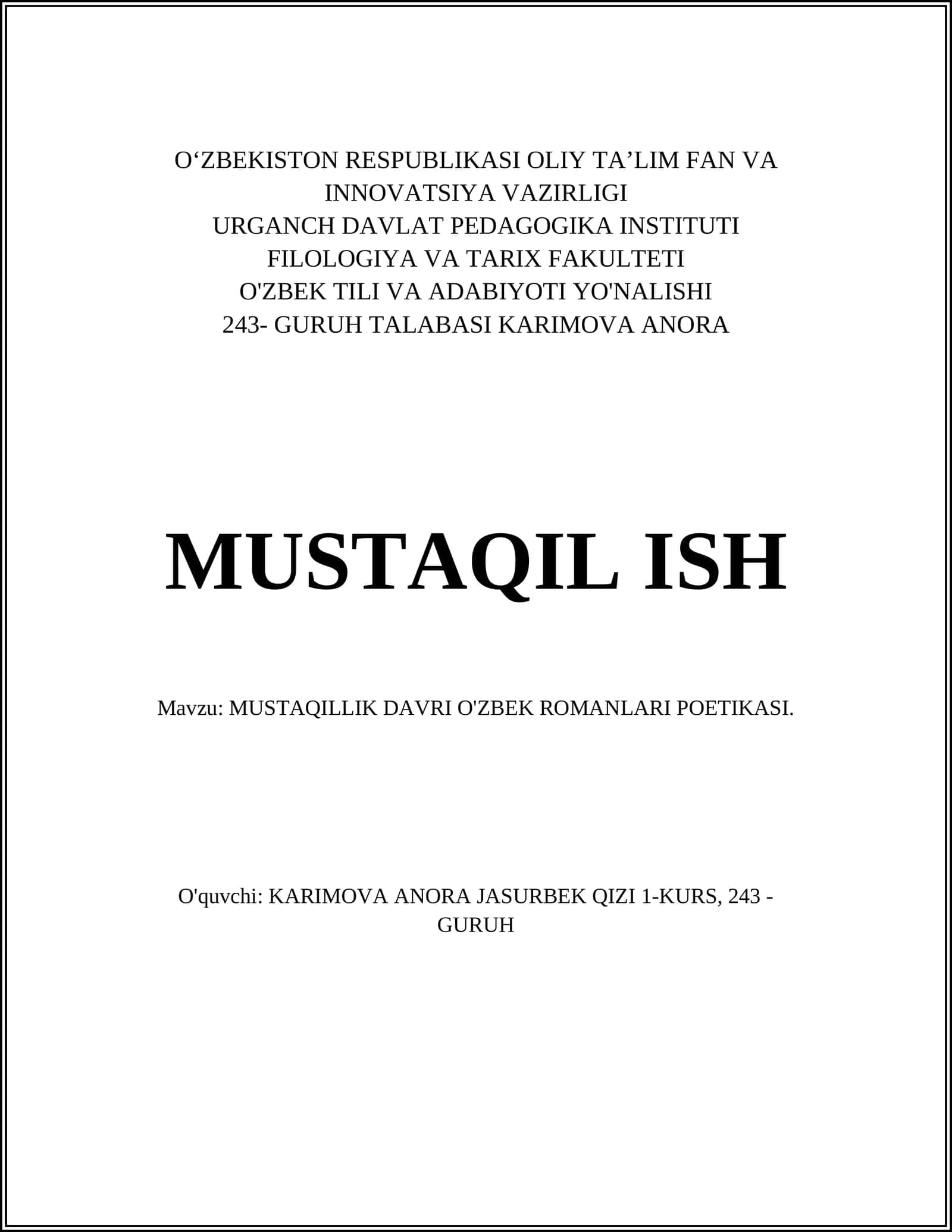 MUSTAQILLIK DAVRI O'ZBEK ROMANLARI POETIKASI