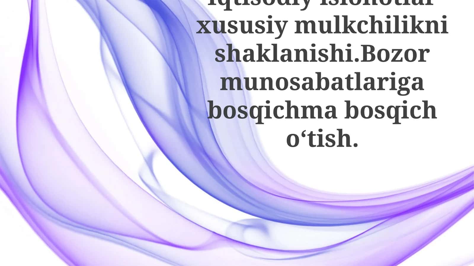 Xususiy mulk va bozor munosabatlarining evolyutsiyasi
