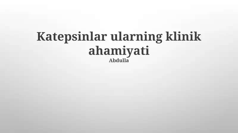 Katepsinlar ularning klinik ahamiyati