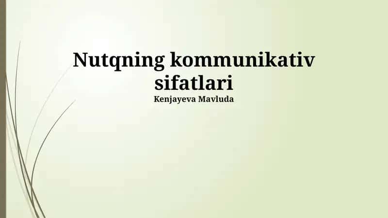 Nutqning kommunikativ sifatlari