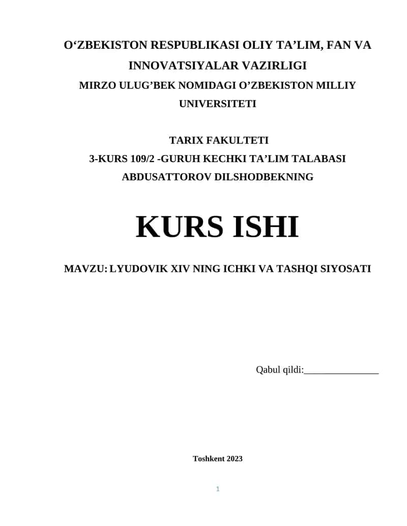 LYUDOVIK XIV NING ICHKI VA TASHQI SIYOSATI