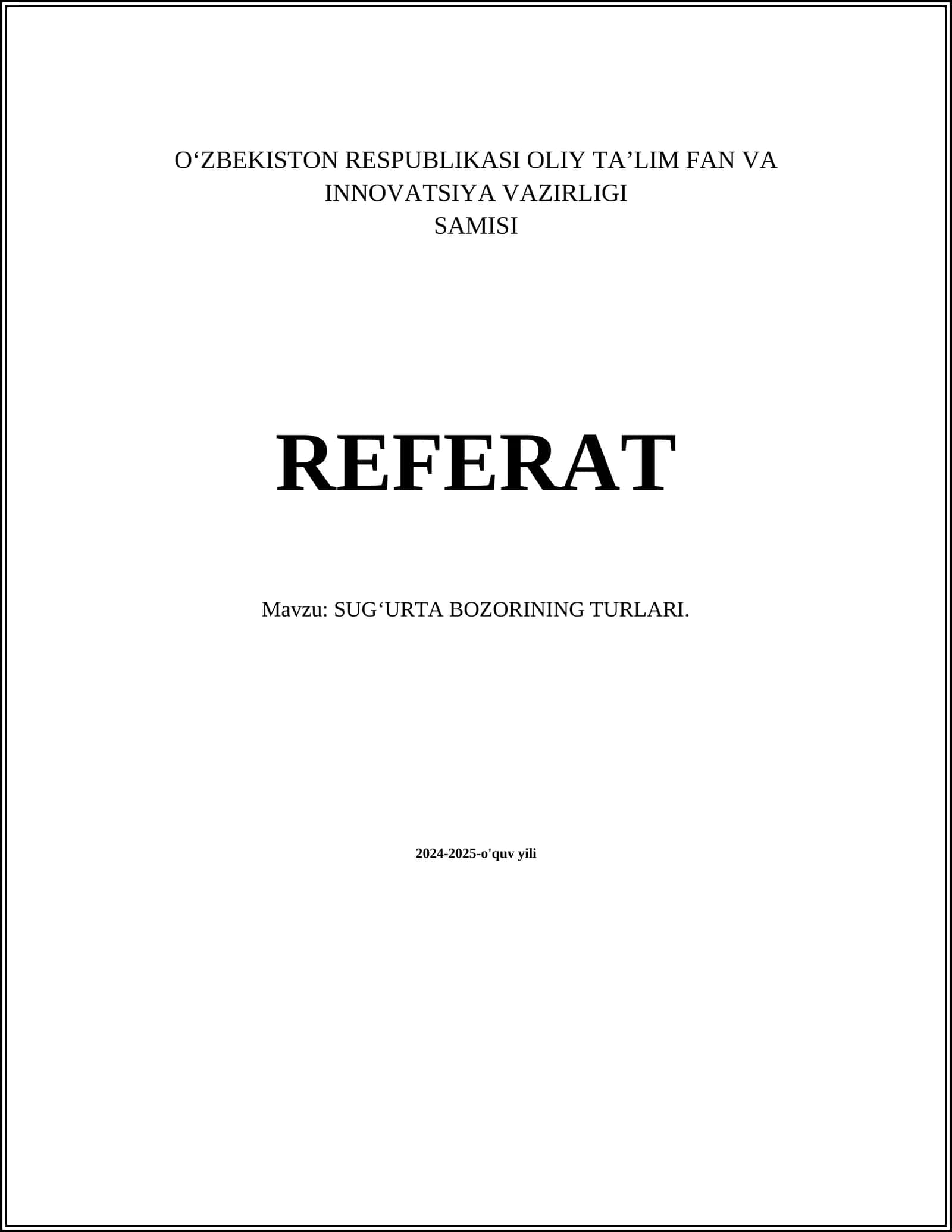 SUG'URTA BOZORINING TURLARI