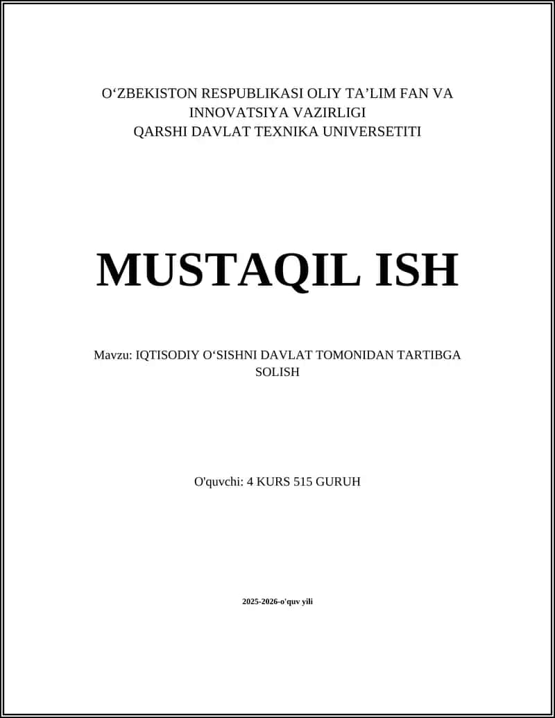IQTISODIY O‘SISHNI DAVLAT TOMONIDAN TARTIBGA SOLISH
