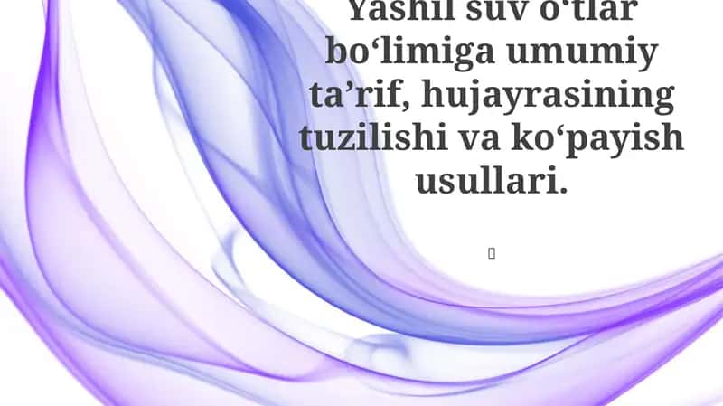 Yashil suv o'tlari: Umumiy ma'lumot