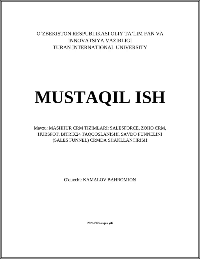 MASHHUR CRM TIZIMLARI: SALESFORCE, ZOHO CRM, HUBSPOT, BITRIX24 TAQQOSLANISHI