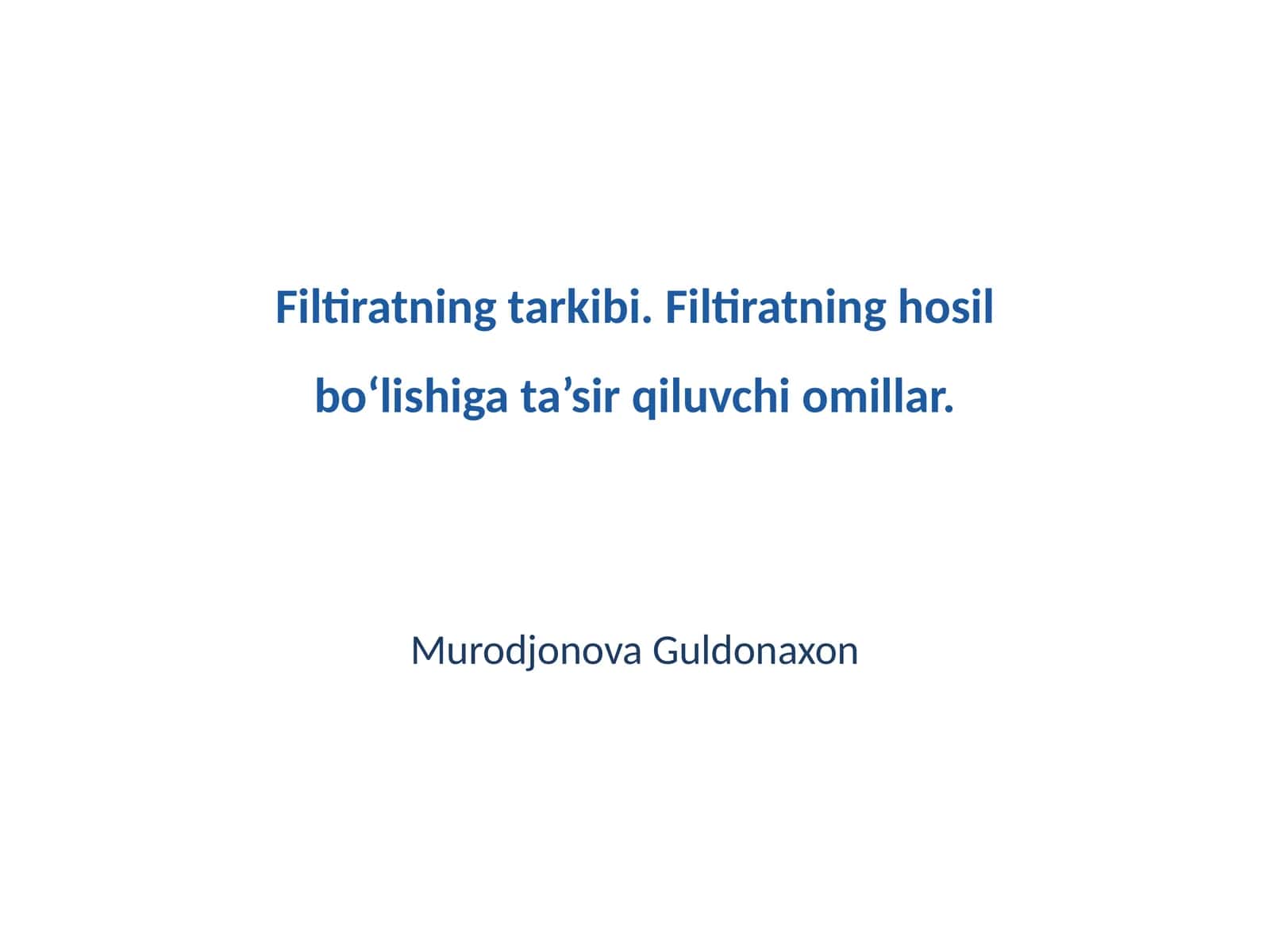 Filtiratning tarkibi