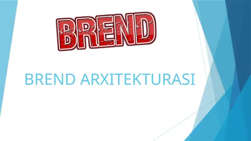 BREND ARXITEKTURASI