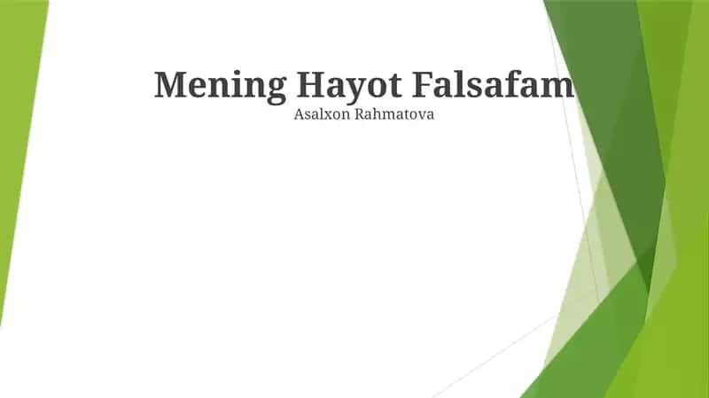 Mening Hayot Falsafam