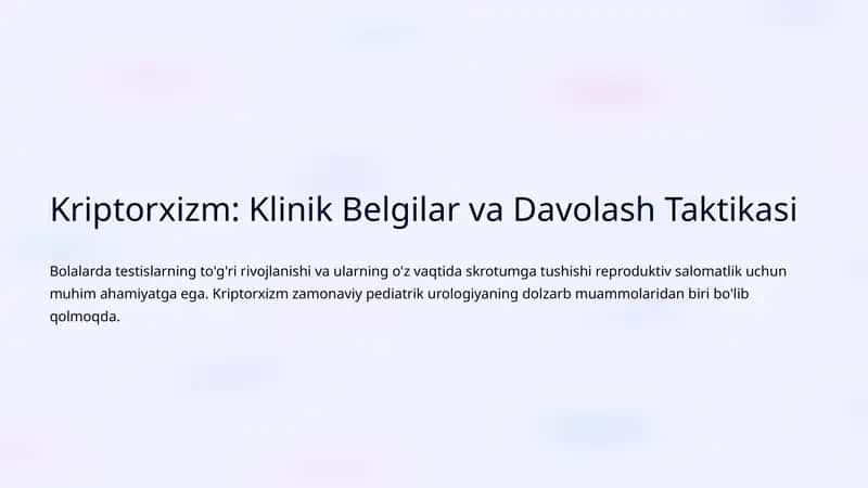Kriptorxizm: Klinik Belgilar va Davolash Taktikasi