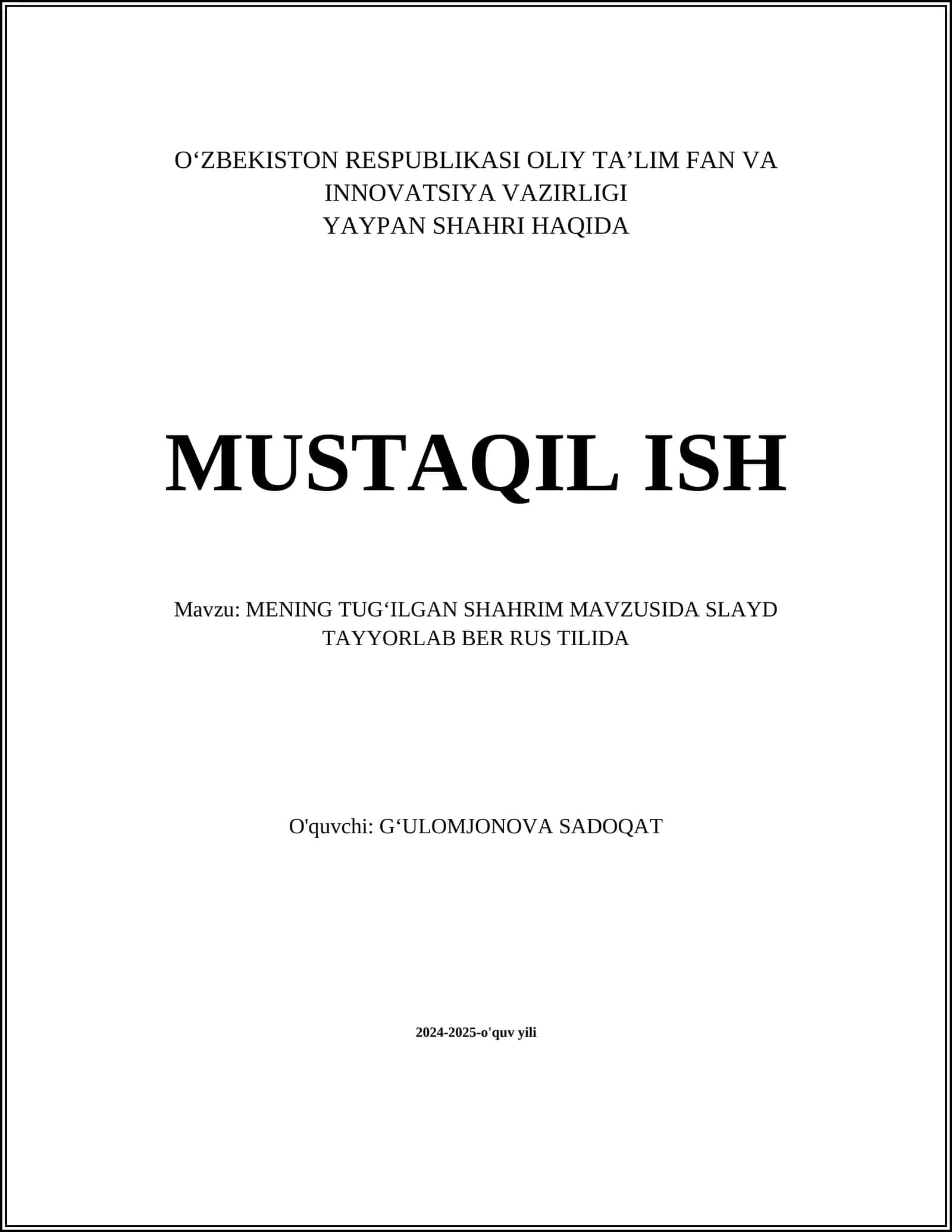 MENING TUGʻILGAN SHAHRIM MAVZUSIDA SLAYD TAYYORLAB BER RUS TILIDA