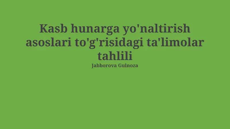 Kasb hunarga yo'naltirish asoslari to'g'risidagi ta'limolar tahlili