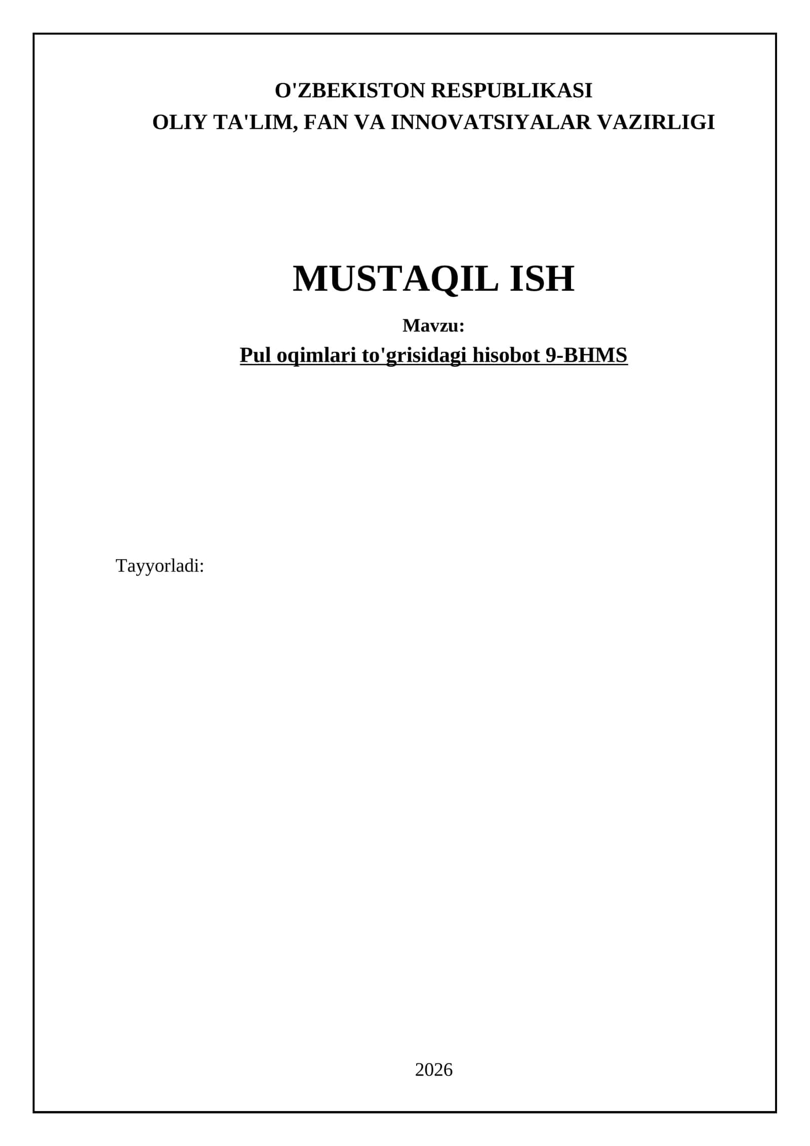 Pul oqimlari to'grisidagi hisobot 9-BHMS