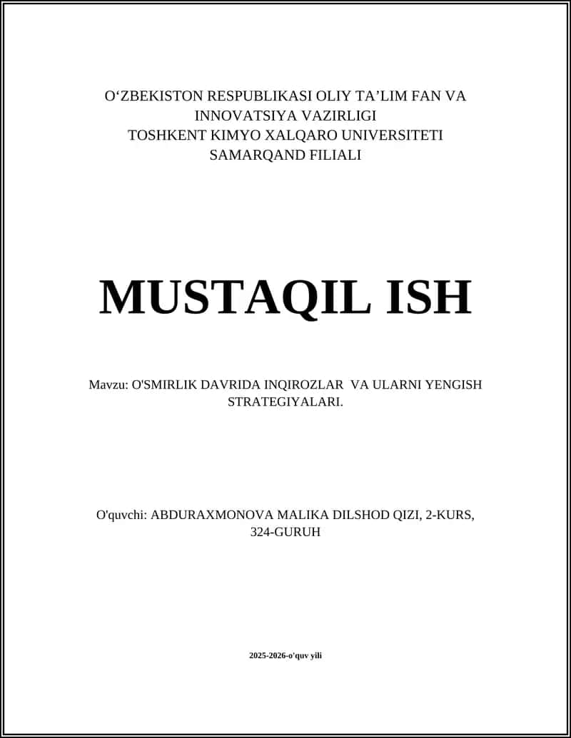 O'SMIRLIK DAVRIDA INQIROZLAR VA ULARNI YENGISH STRATEGIYALARI