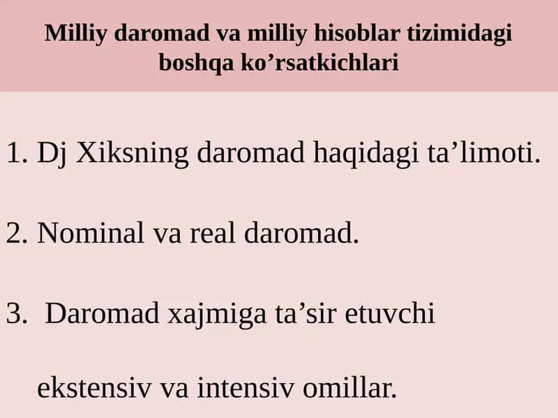 Milliy daromad va milliy hisoblar tizimidagi boshqa ko’rsatkichlari