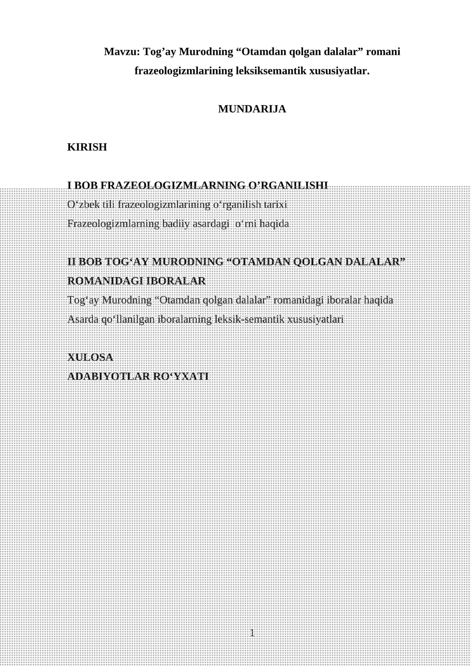Tog‘ay Murodning “Otamdan qolgan dalalar” romani frazeologizmlarining leksiksemantik xususiyatlar