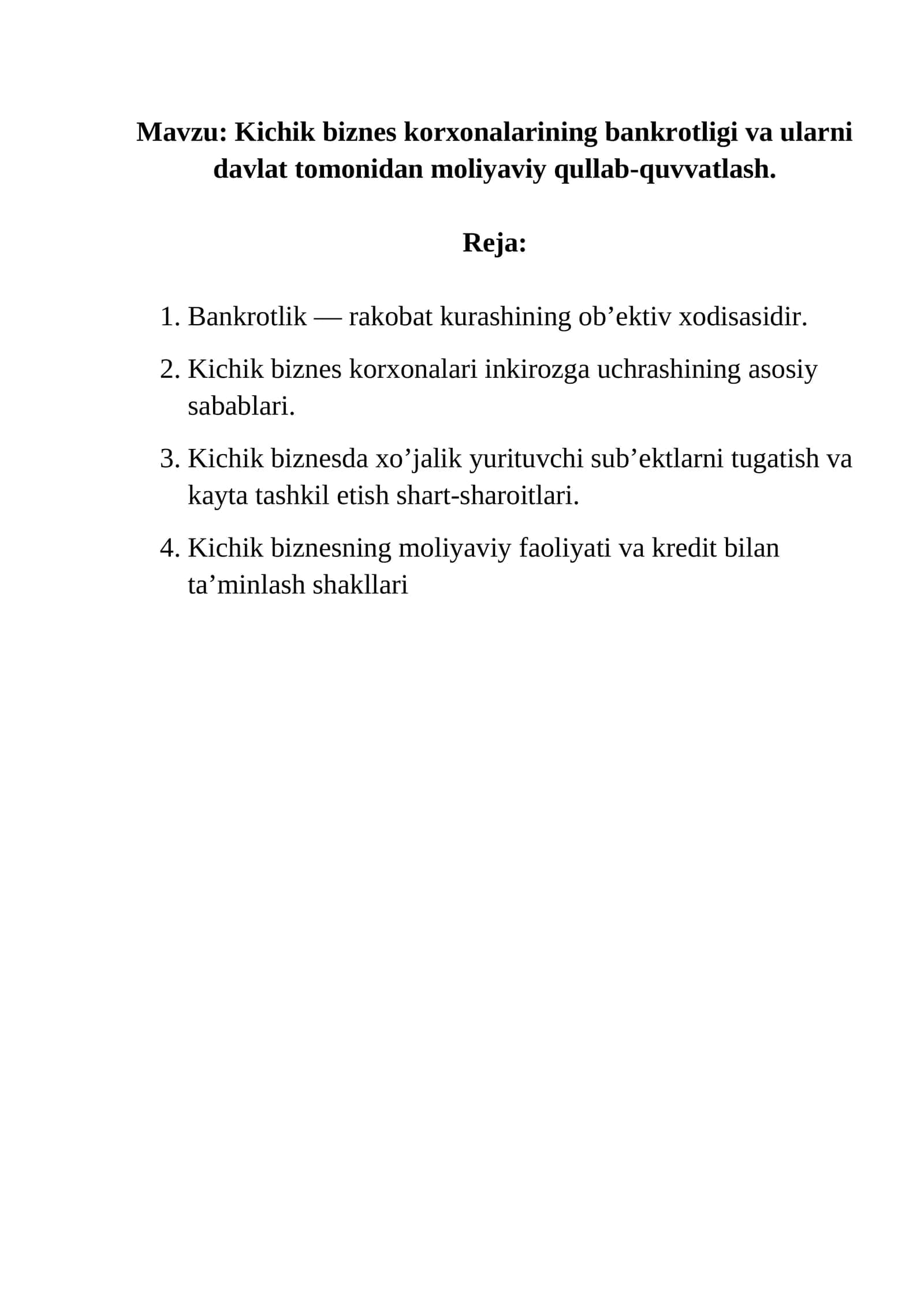Kichik biznes korxonalarining bankrotligi va ularni davlat tomonidan moliyaviy qo'llab-quvvatlash