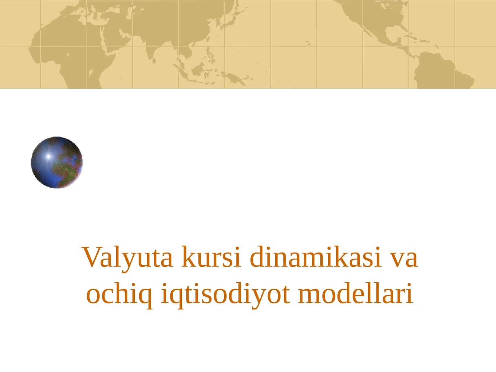 Valyuta kursi dinamikasi va ochiq iqtisodiyot modellari