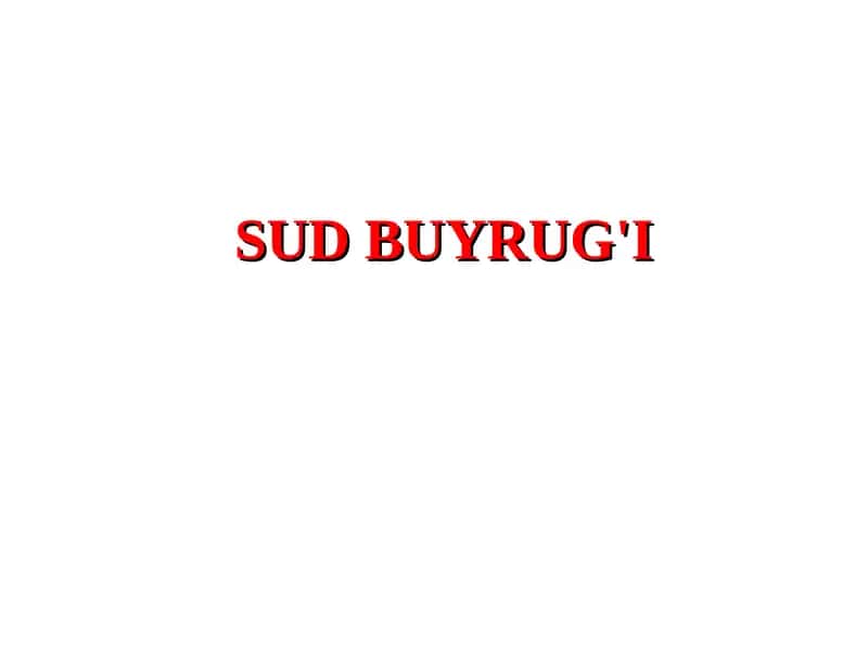 SUD BUYRUG'I