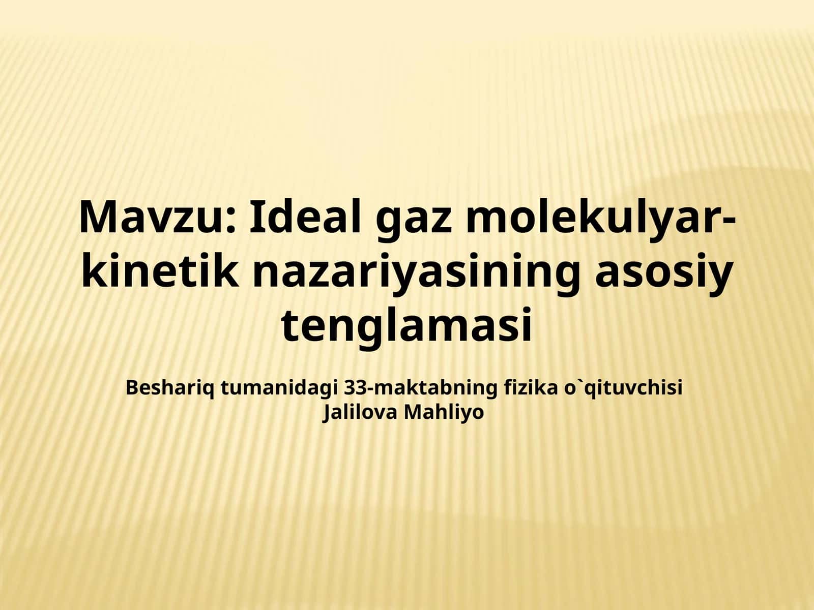 Ideal gaz molekulyar-kinetik nazariyasining asosiy tenglamasi