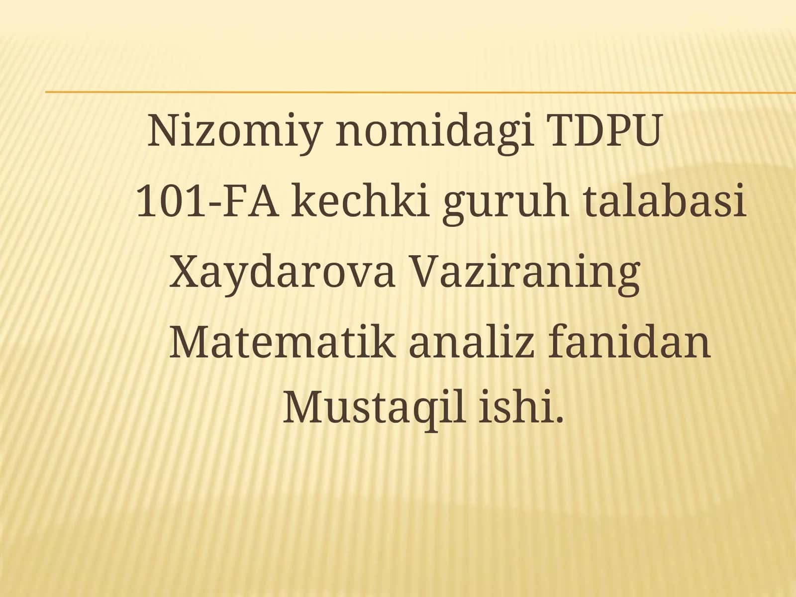 Matematik analiz fanidan Mustaqil ish