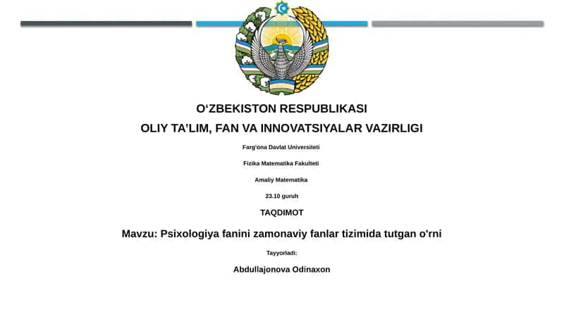 Psixologiya fanini zamonaviy fanlar tizimida tutgan o'rni