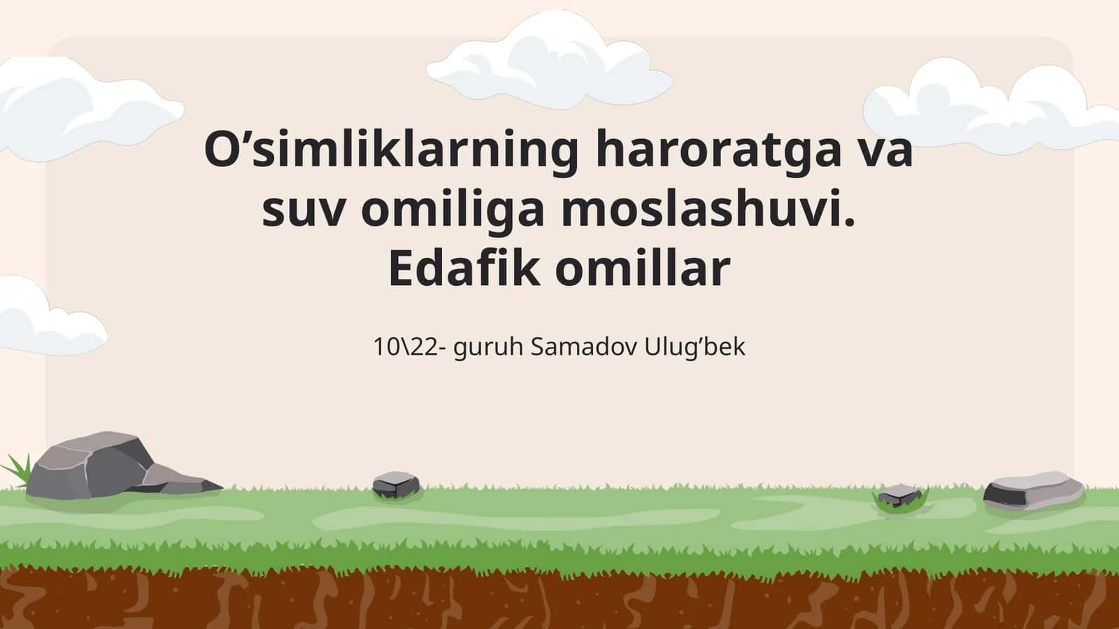 O’simliklarning haroratga va suv omiliga moslashuvi.Edafik omillar