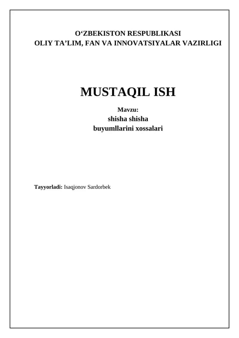 Shisha mahsulotlarining asosiy xususiyatlari