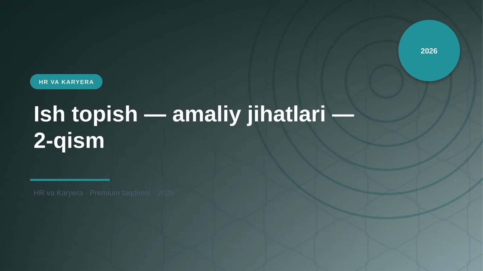 Ish topish — amaliy jihatlari — 2-qism