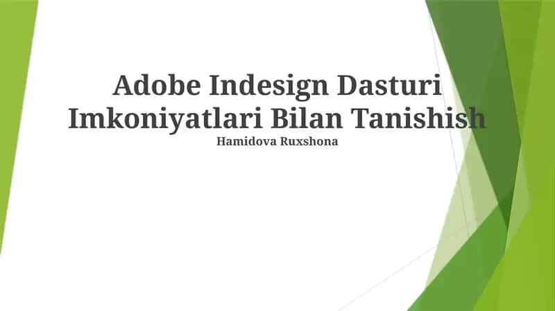 Adobe InDesign Dasturi Imkoniyatlari Bilan Tanishish