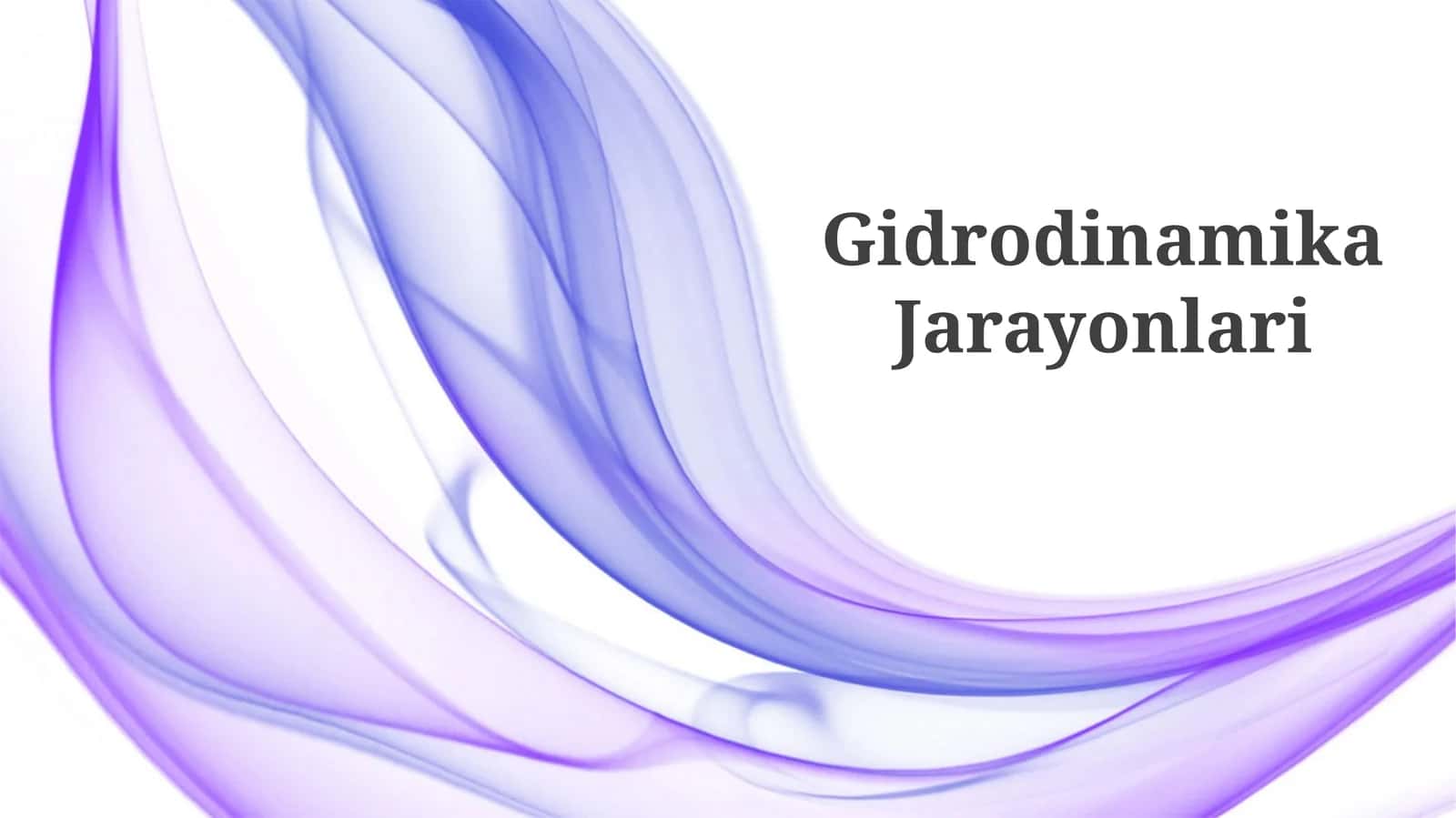 Gidrodinamika Jarayonlari