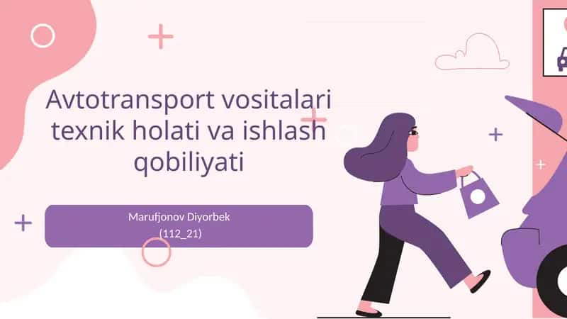 Avtotransport vositalari texnik holatini baholash qobiliyati
