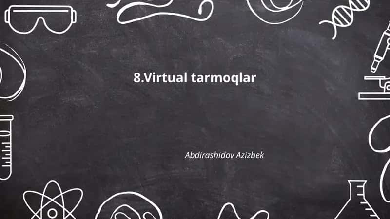 Virtual tarmoqlar