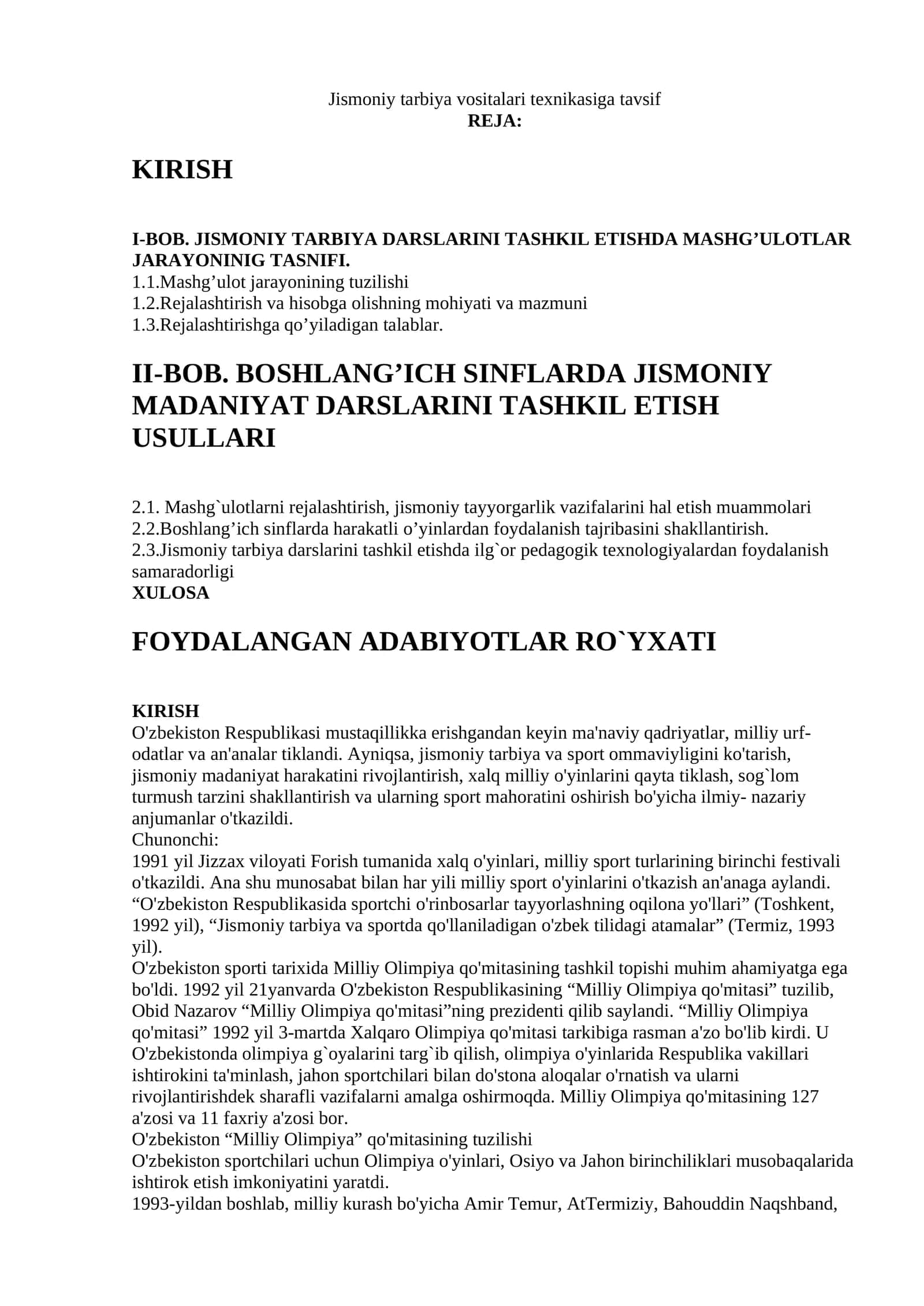 Jismoniy tarbiya vositalari texnikasiga tavsif