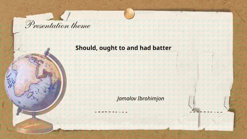 Should, ought to and had better