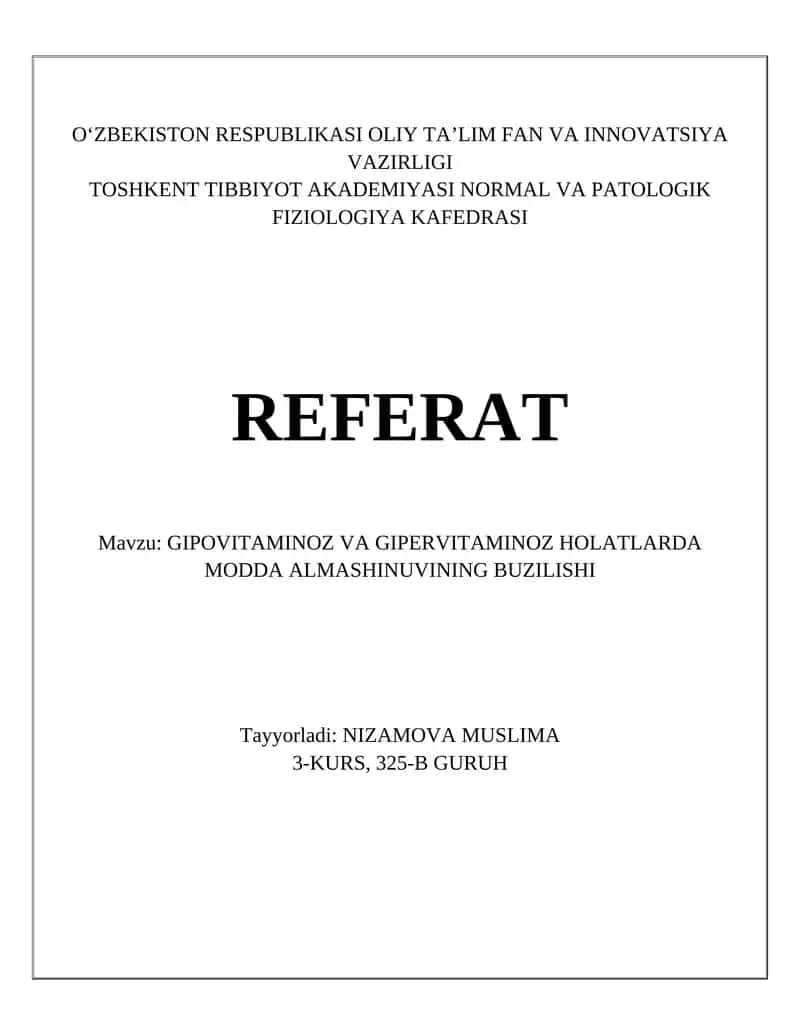 Gipovitaminoz va Gipervitaminoz Holatlarda Modda Almashinuvining Buzilishi
