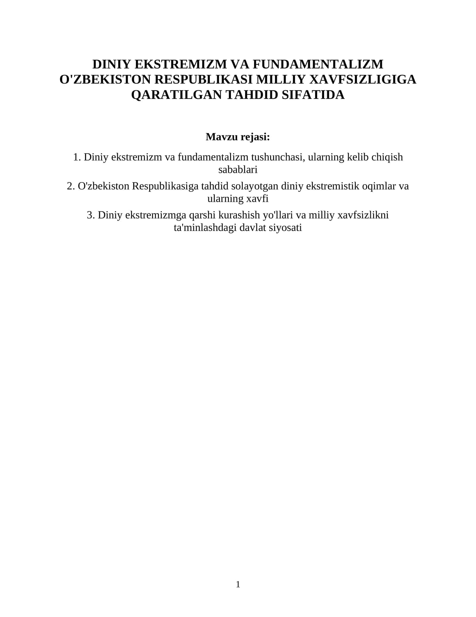 Diniy ekstremizm va fundamentalizm O'zbekiston Respublikasi milliy xavfsizligiga qaratilgan tahdid sifatida