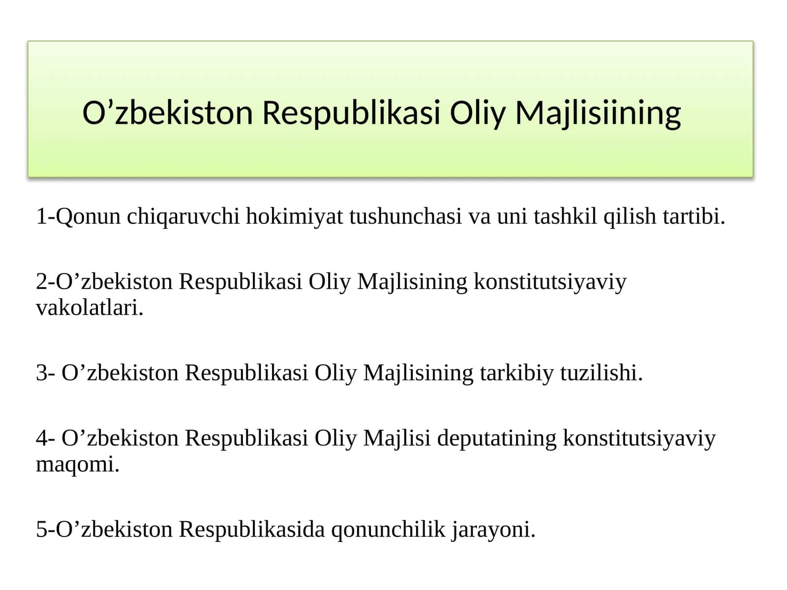 O’zbekiston Respublikasi Oliy Majlisining