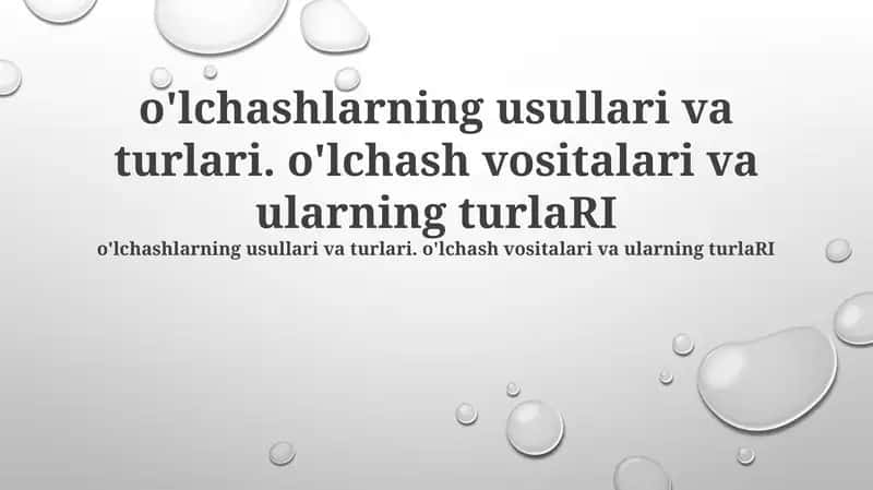 O'lchash Usullari va Vositalari