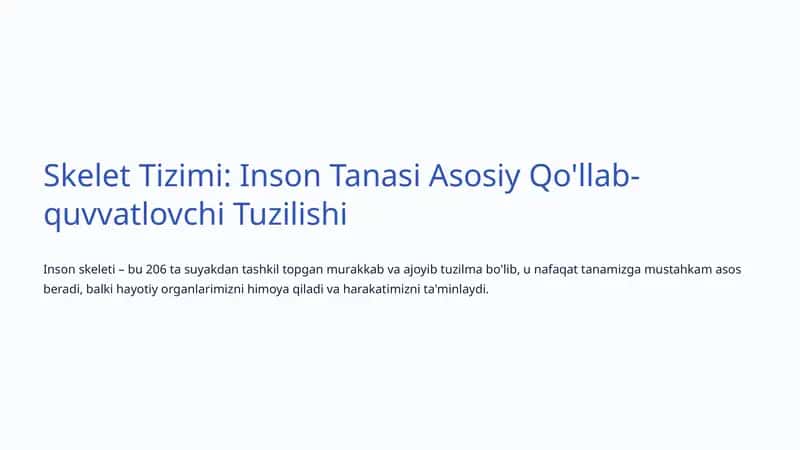 Skelet Tizimi: Inson Tanasi Asosiy Qo'llab-quvvatlovchi Tuzilishi