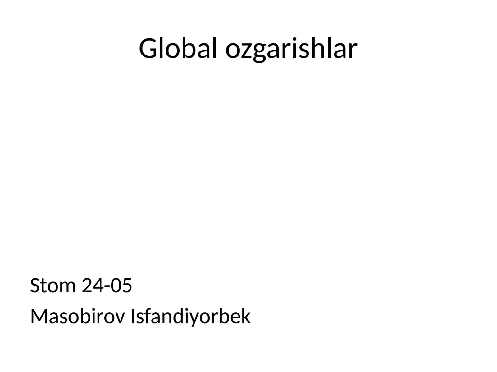 Global ozgarishlar